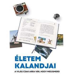 ÉLETEM KALANDJAI - saját kreatív útinaplód